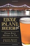 Rhode Island Beer:: Ocean State History on Tap (American Palate) by 