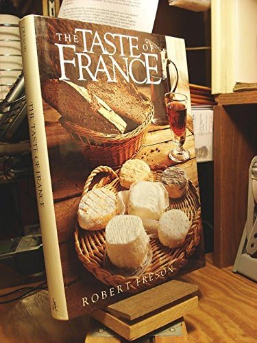 洋書 THE TASTE OF FRANCE The Taste of France: 25th Anniversary Edition: Bailey, Adrian