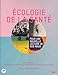 Ecologie de la santé (BEAUX LIVRES) (French Edition) by 