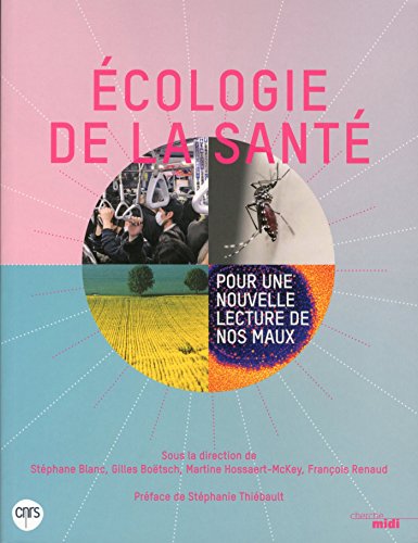 Ecologie de la santé (BEAUX LIVRES) (French Edition) by COLLECTIF