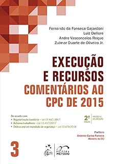 Livro Execução e Recursos - Comentários ao CPC de 2015 - Vol. 3