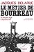 Le métier de bourreau by