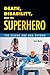 Death, Disability, and the Superhero: The Silver Age and Beyond by José Alaniz