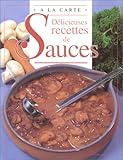 Image de DELICIEUSES RECETTES DE SAUCES
