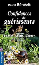 Confidences de guérisseurs