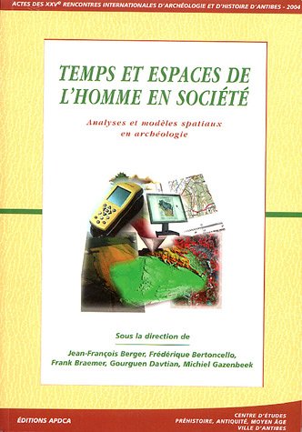 Temps et espaces de l'homme en société