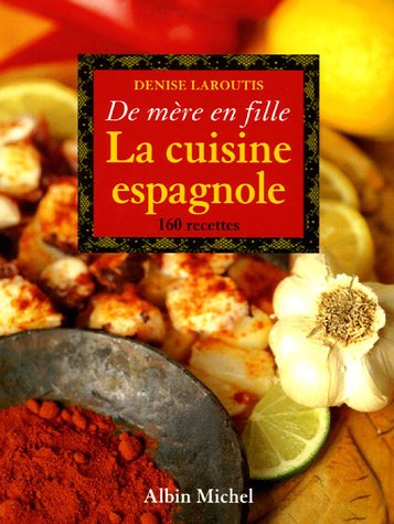 La  cuisine espagnole