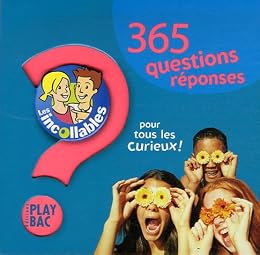 365 questions-réponses pour tous les curieux !
