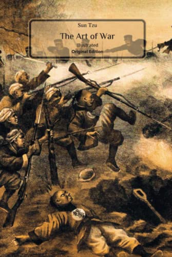 The Art of War: Sun Tzu Illustrated Original Edition