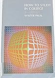 How to Study in College, Pauk, Walter, 0395178150