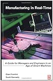 Image de Manufacturing in Real-Time: A Guide for Managers and Engineers in an Age of Smart Machines