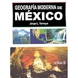 Image de Geografia moderna de mexico/ Modern geography of Mexico (Spanish Edition)