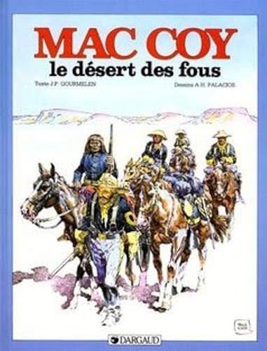 Download Mac Coy, tome 14 : Le Désert des fous PDF