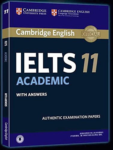Cambridge English: Ielts 11 Academic With Answers Cambridge English: Ielts 11 Academic With Answers