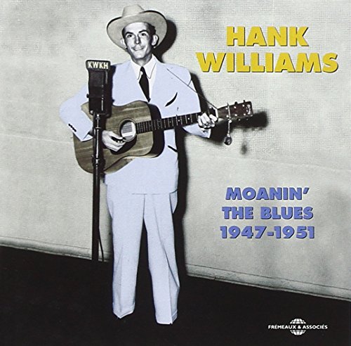 Hank Williams - Moanin