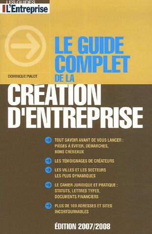 Le  guide complet de la création d'entreprise