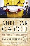American Catch: The Fight for Our Local Seafood