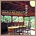 Wafu Retreats, The modern Classics of Japanese Resort Architecture by