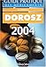 Guide pratique des médicaments : Dorosz 2004 by 