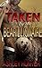 Taken by the Bearillionaire: A BBW Paranormal Shape Shifter Romance Standalone (BBW Romance, Paranormal Shape Shifter Romance)