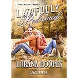 Lawfully Redeemed: Inspirational Christian Contemporary: (A K-9 Lawkeeper Romance) (The Lawkeepers)