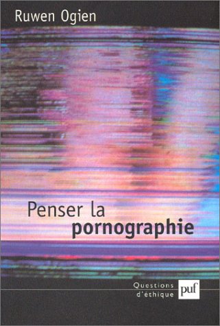 Penser la pornographie