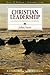 Christian Leadership (LifeGuide Bible Studies)