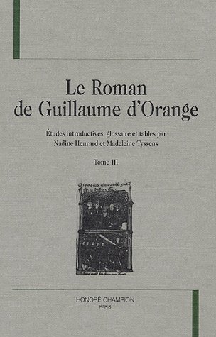 Le  roman de Guillaume d'Orange