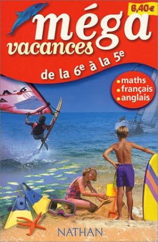 Download Méga vacances : De la 6ème à la 5ème PDF