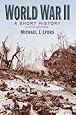 World War II: A Short History