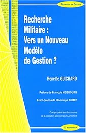 Recherche militaire, vers un nouveau modèle de gestion ?