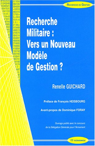 Recherche militaire, vers un nouveau modèle de gestion ?