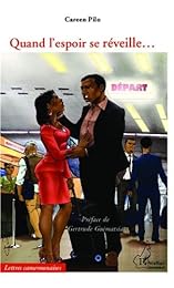 Quand l'espoir se réveille