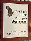 The Basic Life Principles Seminar Building Successful Relationships Seminar Workbook 1996