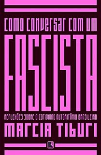 Livro Como conversar com um fascista