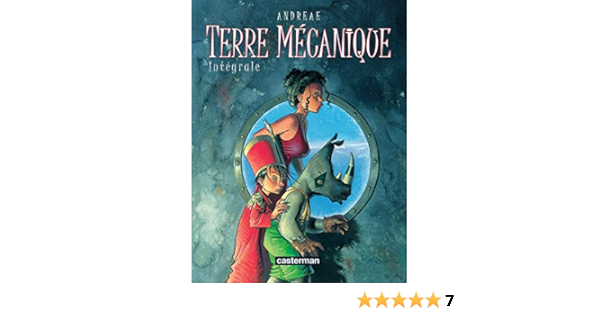 Terre Mecanique French Edition Andreae Jean Baptiste Andreae Jean Baptiste Andreae Jean Baptiste Fitou Patrick 9782203022508 Amazon Com Books