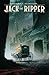 Jack the Ripper by Francois Debois, Jean-Charles Poupard