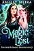 Magic Lost: A New Adult Urban Fantasy Novel (Touched By Magic: Dragon Book 3)