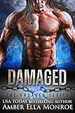 Damaged: A Dystopian Fated Mates Omegaverse Romance