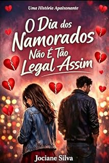 Livro O Dia dos Namorados Não é Tão Legal Assim