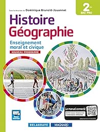 Histoire Géographie Enseignement moral et civique (EMC) 2de Bac Pro (2016) - M
