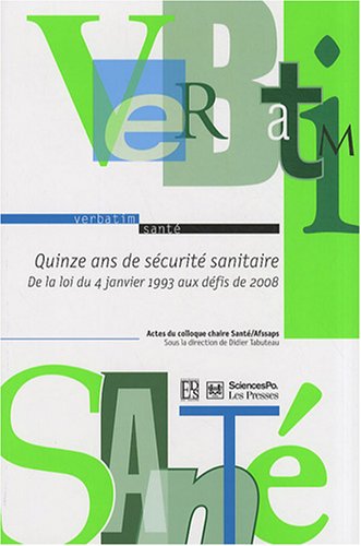 Quinze ans de sécurité sanitaire