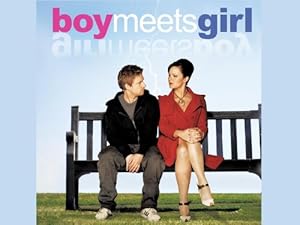 Watch Boy Meets Girl Season 1 Prime Video