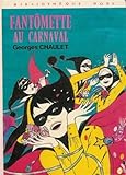 Image de Fantômette au carnaval : Collection : Bibliothèque rose cartonnée