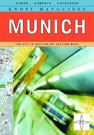 Knopf MapGuide: Munich (Knopf Mapguides) by Knopf Guides