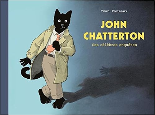 John Chatterton Ses Celebres Enquetes Pommaux Yvan Amazon Com Books