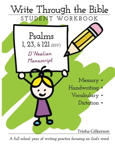 Write Through the Bible: Psalms 1, 23, and 121 ESV - D'Nealian Manuscript