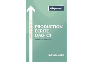 Production écrite DALF C1