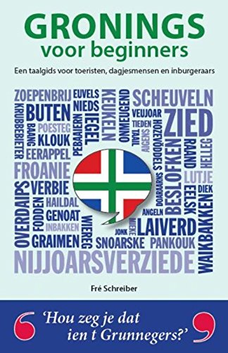 Gronings Voor Beginners Een Taalgids Voor Toeristen Inburgeraars En Groningers Schreiber Fre Amazon De Bucher Verjaardagskaart Gronings