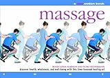 Image de Massage: Discover Health, Wholeness, and Well-Being with This Time-Honoured Art (Flowmotion)